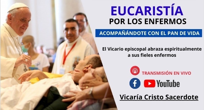 Eucaristía por los Enfermos